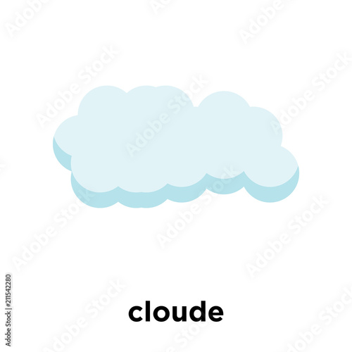 cloude icon vector sign and symbol isolated on white background, cloude logo concept