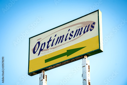 Schild 301 - Optimismus