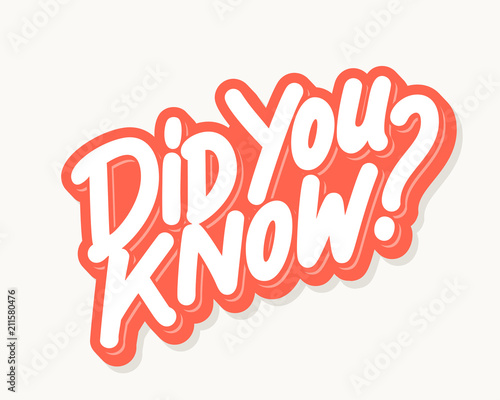 Did you know. Lettering.