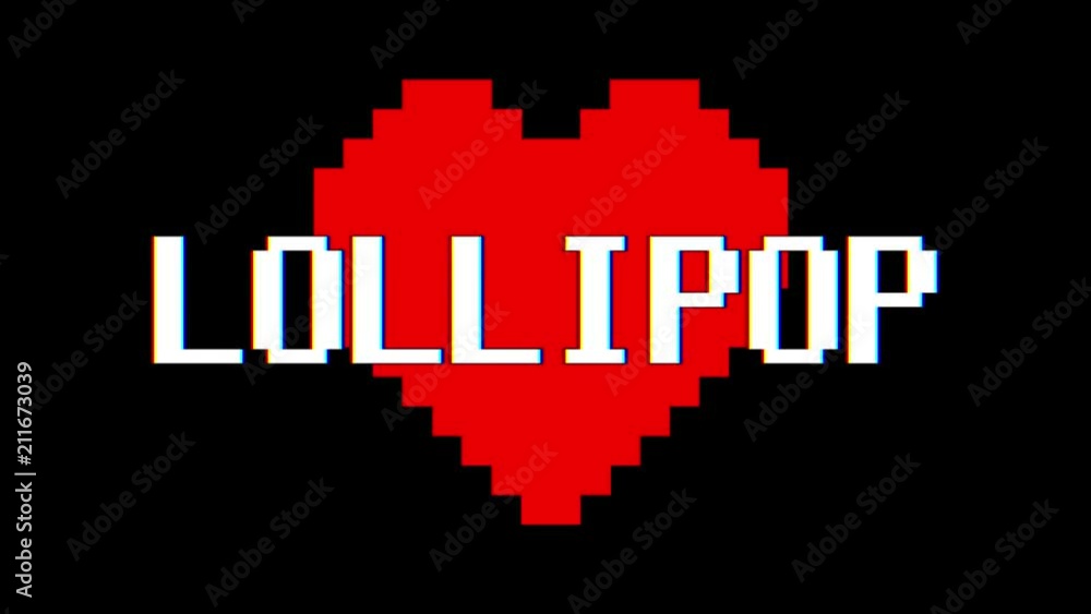 pixel heart LOLLIPOP word text glitch interference screen seamless loop animation background new dynamic retro vintage joyful colorful video footage pixel heart LOLLIPOP word text glitch interference screen seamless loop animation background new dynamic retro vintage joyful colorful video footage