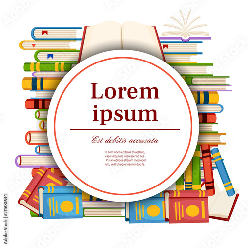 Cover design with stack of books . Round card design. Concept for card and advertising. White circle with place for your text. Flat vector illustration on white background