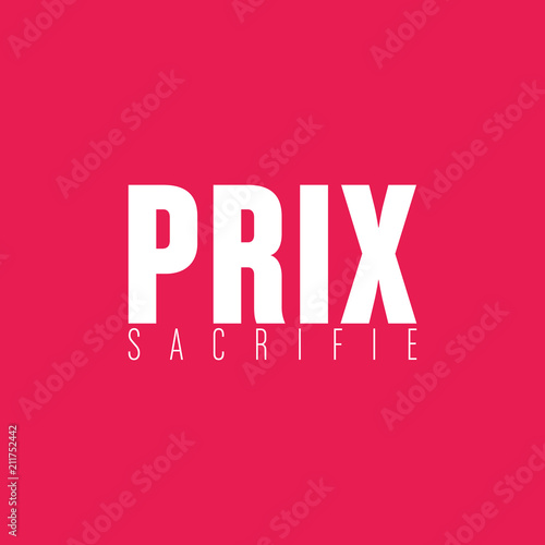 prix sacrifié