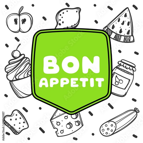 Cute hand drawn poster for cafe on food background with bon appetit quote.