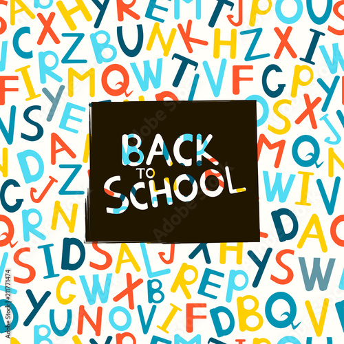 Back to school background with colorful letters.