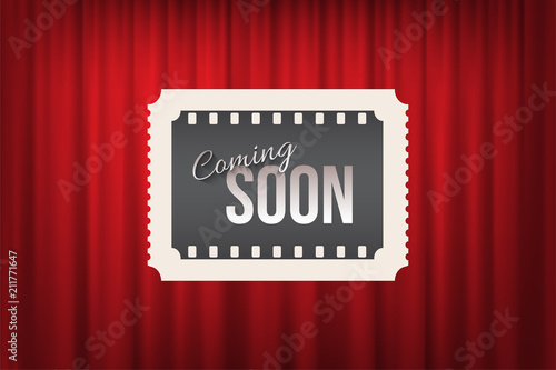 Ticket with Coming Soon text on red curtain background. Vector announcement banner template.
