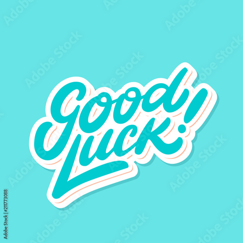 Good luck. Farewell card. Vector lettering.