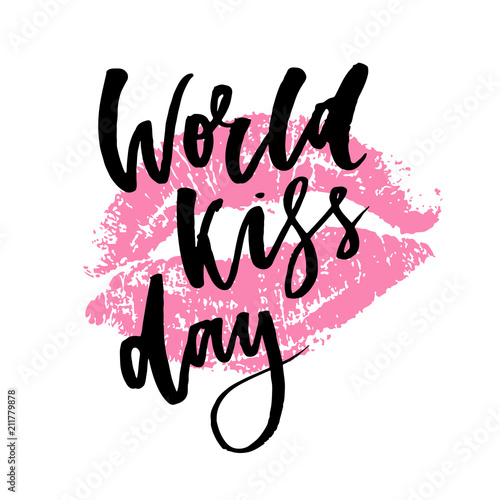 World kiss day. Phrase lettering calligraphy lips pomade