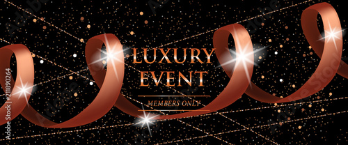 Luxury event members only coupon template with curled ribbon and sparks on black glitter background. Lettering can be used for invitations, flyer, club card template