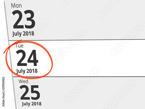 Date Tuesday 24 July 2018 circled in red on a calendar