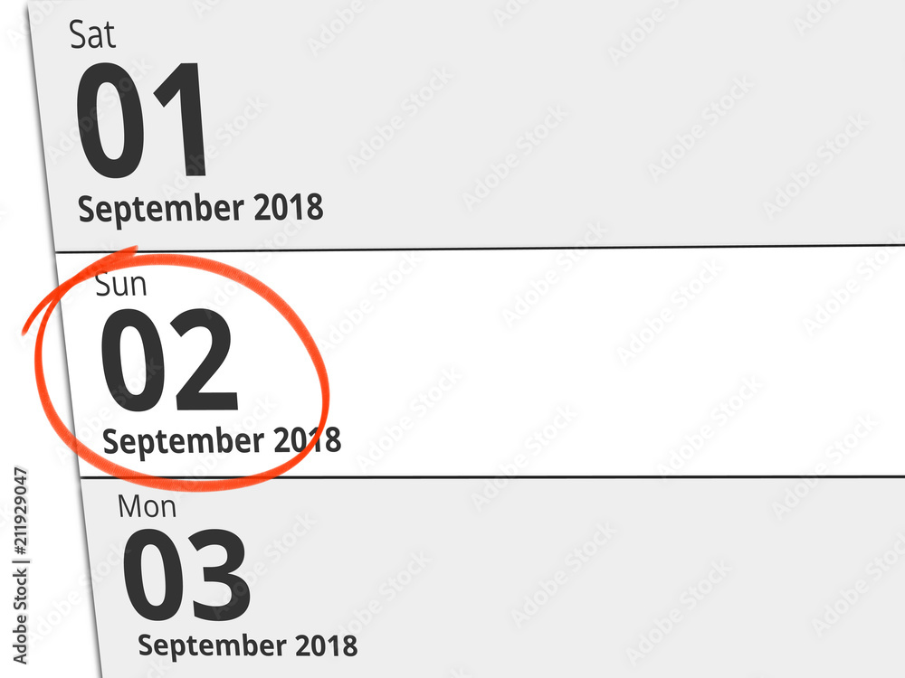 Date Sunday 02 September 2018 circled in red on a calendar Date Sunday 02 September 2018 circled in red on a calendar