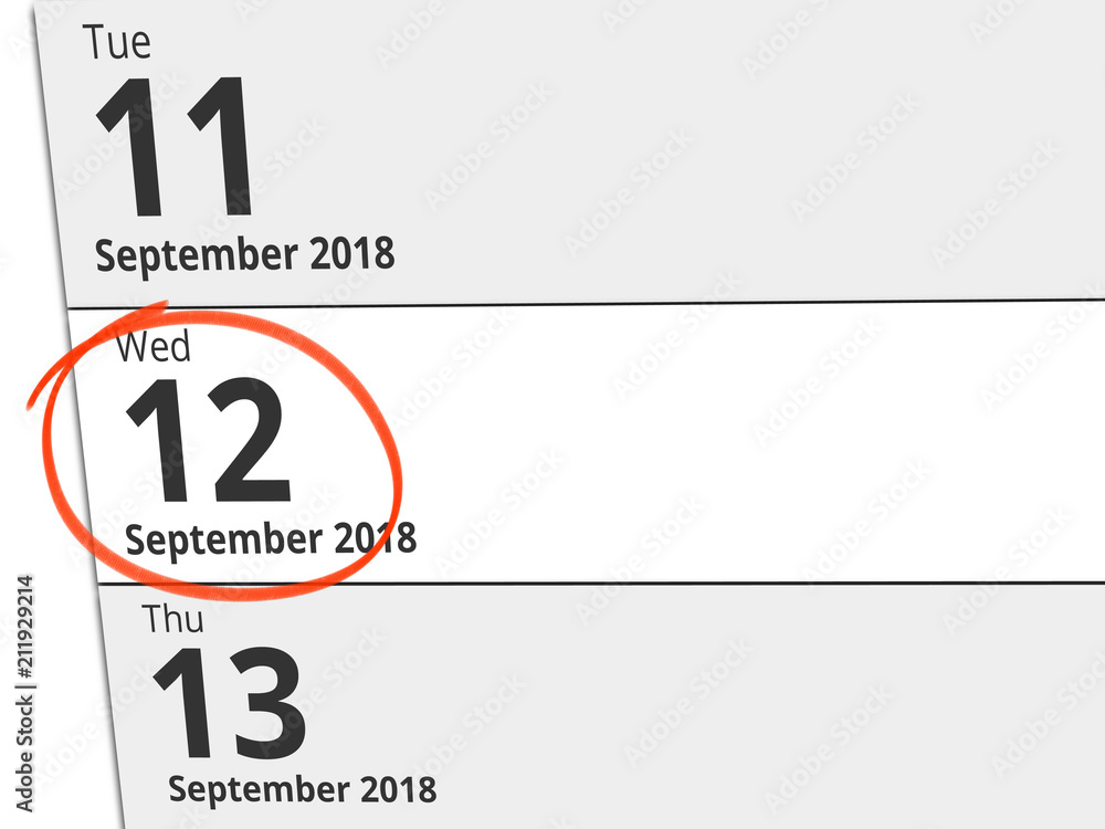 Date Wednesday 12 September 2018 circled in red on a calendar Date Wednesday 12 September 2018 circled in red on a calendar