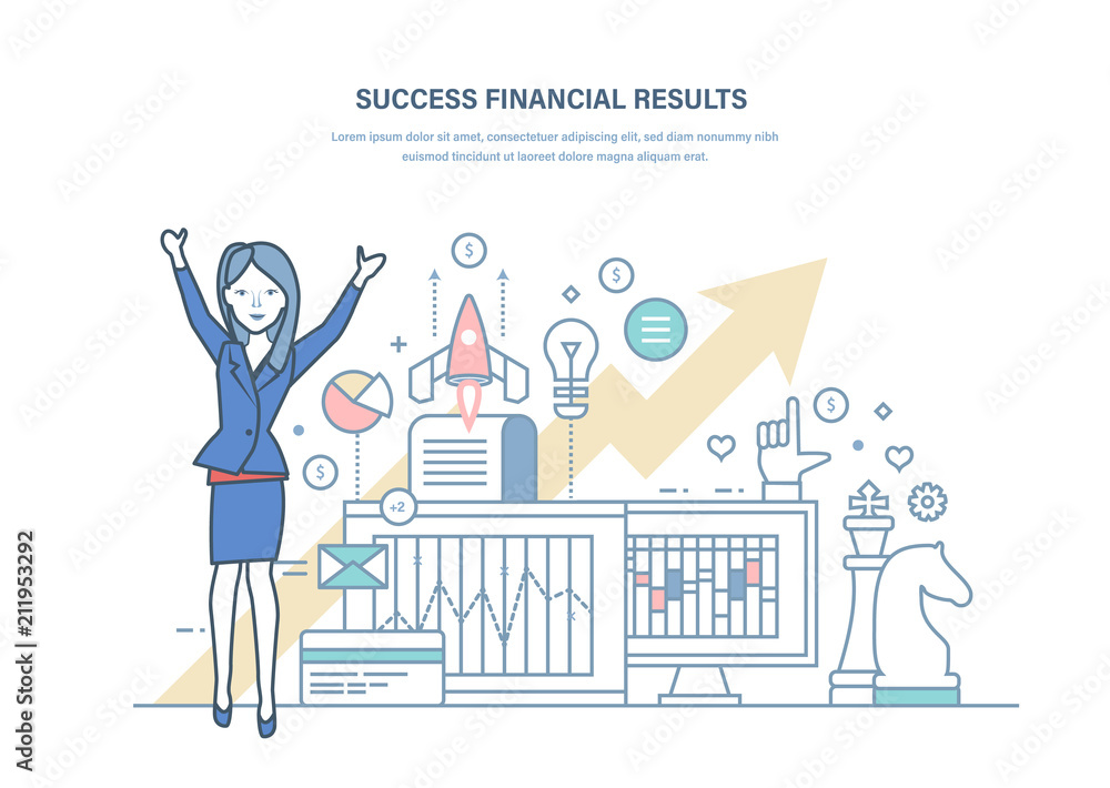 Success financial results, successful business project. Growth of economic indicators.