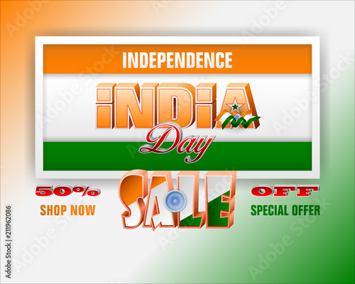Holiday design, background with 3d texts, national flag colors and spinning wheel for Fifteenth of August, India Independence day, sales, commercial events