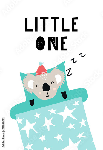 Little one - Cute hand drawn nursery poster with sleeping koala in bed and with hand drawn lettering.