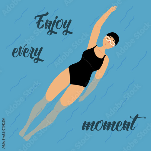 Cute poster design with swimming girl on the back. Woman, wearing swimming suit, cap and glasses. Enjoy every moment motivational lettering text. Relax and take easy. Vector cartoon illustration style