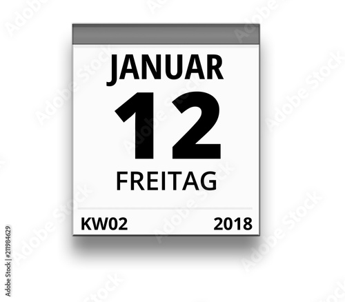 Kalender für Freitag, 12. JANUAR 2018 (Woche 02)