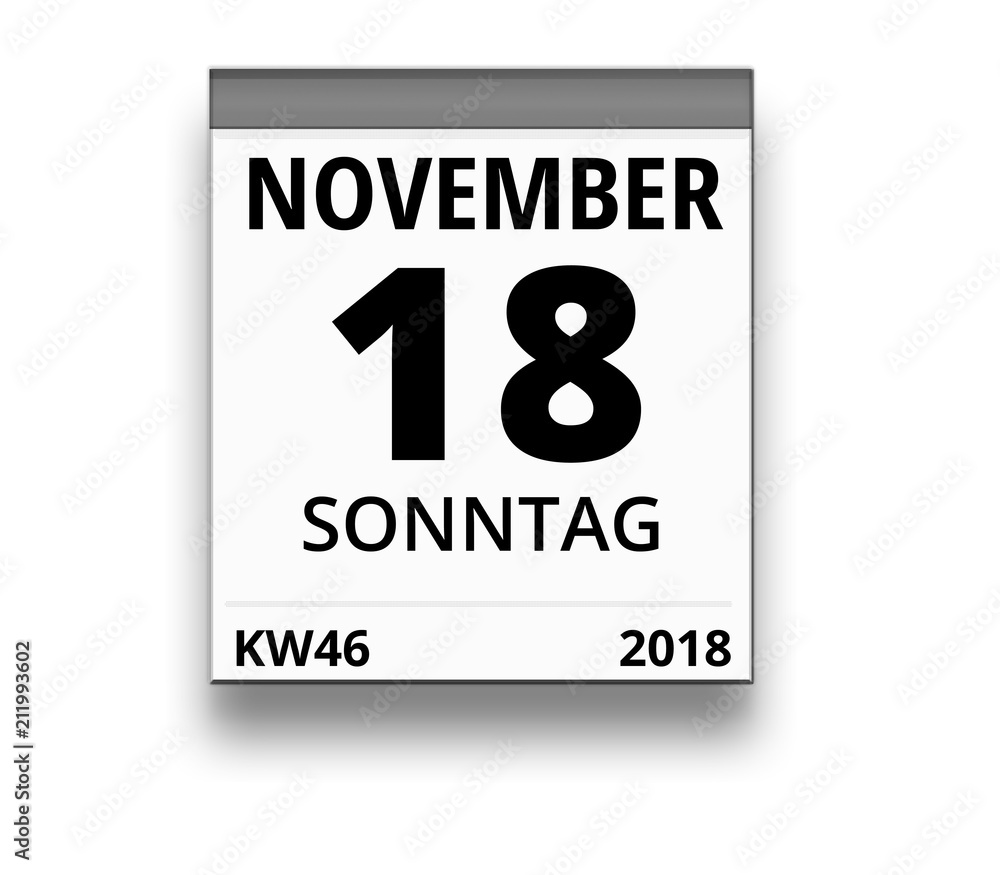 Kalender für Sonntag, 18. NOVEMBER 2018 (Woche 46)