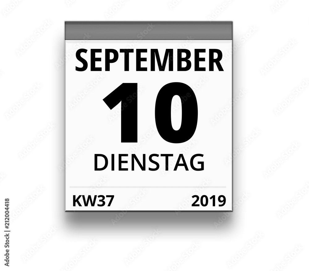 Obraz premium Kalender für Dienstag, 10. SEPTEMBER 2019 (Woche 37)