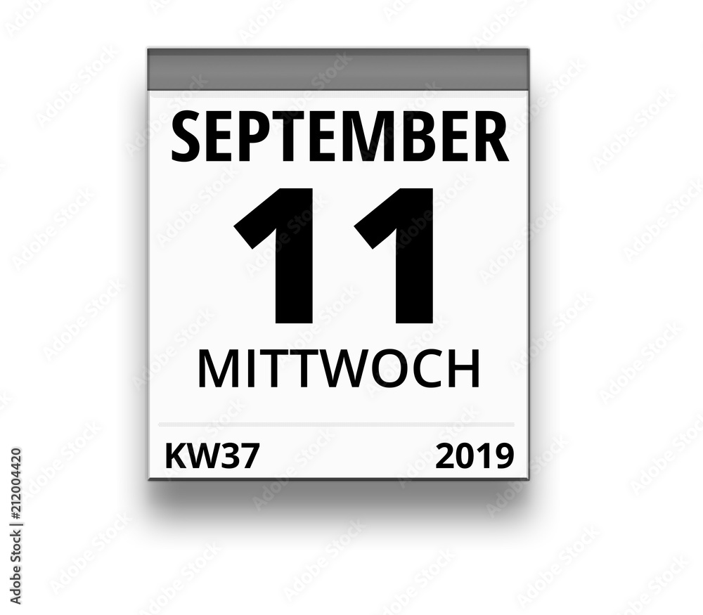 Kalender für Mittwoch, 11. SEPTEMBER 2019 (Woche 37) Kalender für Mittwoch, 11. SEPTEMBER 2019 (Woche 37)