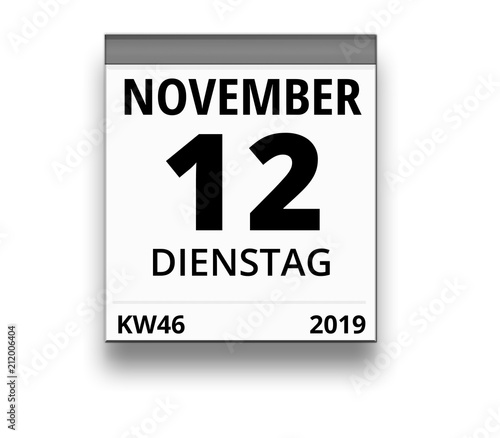 Kalender für Dienstag, 12. NOVEMBER 2019 (Woche 46)