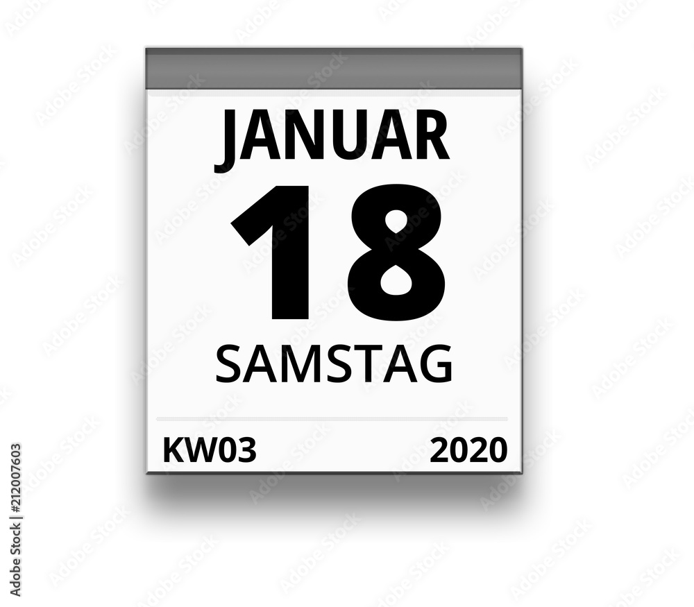 Kalender für Samstag, 18. JANUAR 2020 (Woche 03)