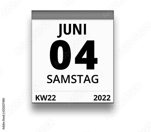 Kalender für Samstag, 4. JUNI 2022 (Woche 22)