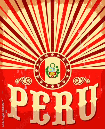Peru vintage old poster with peruvian flag colors, vector design, holiday decoration