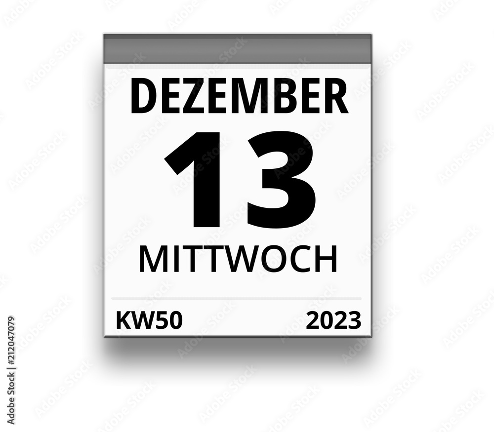 Kalender für Mittwoch, 13. DEZEMBER 2023 (Woche 50) Kalender für Mittwoch, 13. DEZEMBER 2023 (Woche 50)