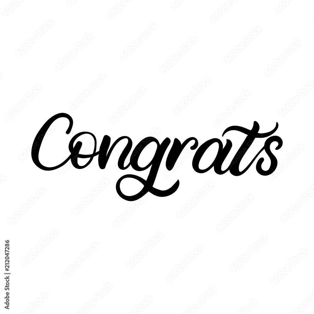 Hand drawn lettering card. The inscription: Congrats. Perfect design for greeting cards, posters, T-shirts, banners, print invitations.