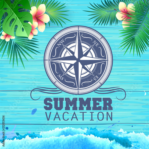 Summer poster on blue wooden background. Lettering holiday summer vacation.