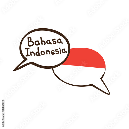 Translation: Indonesian. Vector illustration of hand drawn doodle speech bubbles with a national flag of Indonesia and hand written name of language. Linguistic course or translation agency design