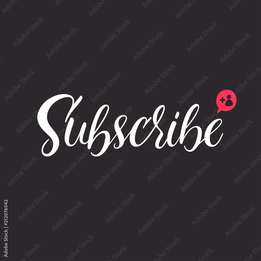 Cute Subscribe calligraphy