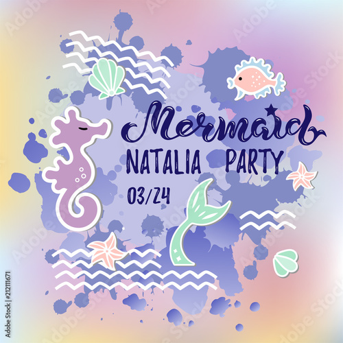 Mermaid Party text isolated on background. Hand drawn lettering Mermaid as logotype  badge  patch  icon. Template for Mermaid party  birthday  invitation  flyers  baby birth  Under the Sea Party  web