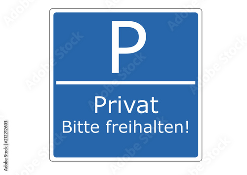 Schild Parkplatz freihalten