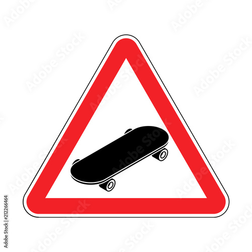 Attention skateboard. Caution skateboarding. It is forbidden to ride on board. Red Road  prohibitory sign. Danger vector illustration