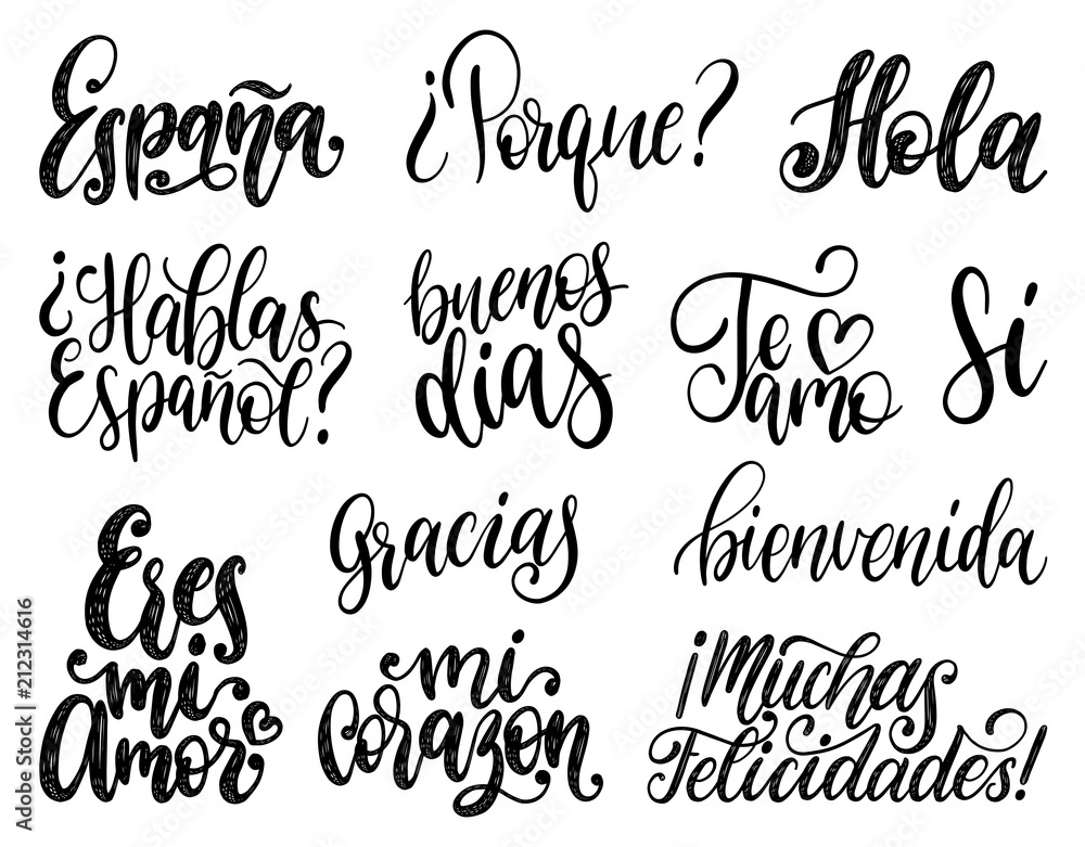Obraz premium Bienvenida, Hola, Gracias, Espana translated from Spanish handwritten phrases Welcome, Hello, Thank You, Spain etc.
