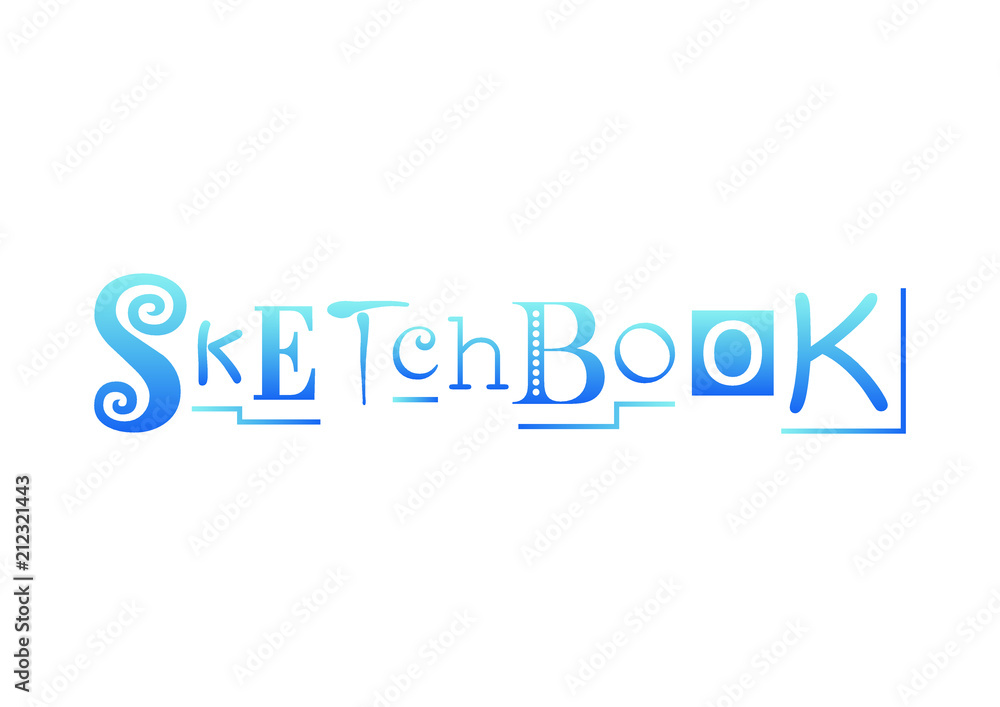  Lettering of Sketchbook with different letters in blue gradient decorated with lines isolated on white background for sketchbook cover, decoration
