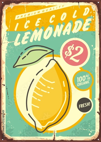 Lemonade promotional retro poster design with fresh and juicy lemon fruit. Vintage tin sign for ice cold lemonade.