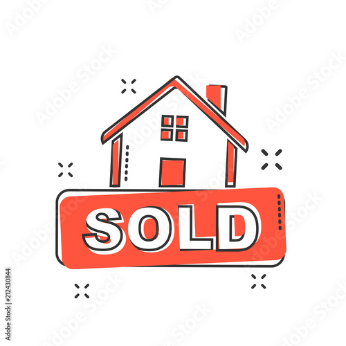 Cartoon sold house icon in comic style. Home illustration pictogram. Sold sign splash business concept.