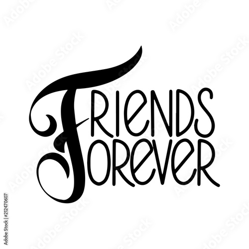 Friendship day hand drawn lettering. Friends forever. Vector elements for invitations, posters, greeting cards. T-shirt design
