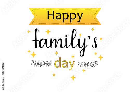 FAMILY-the inscription about the foster care. Handwritten lettering desigh.Motivation text.Perfect for poster, postcard, card, banner, lettering typography.Vector illustration EPS 10