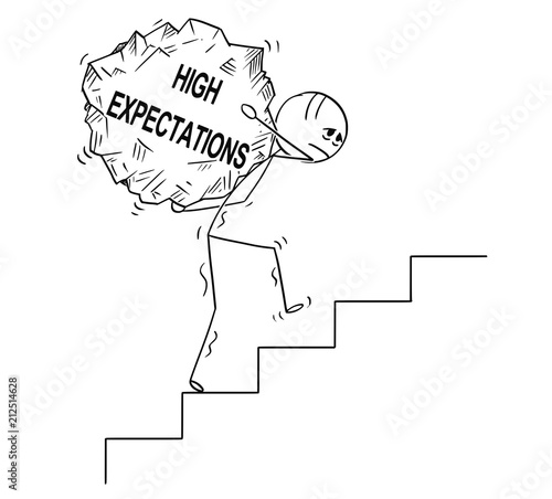 Cartoon stick drawing conceptual illustration of man or businessman carrying big piece of rock with text high expectations upstairs.Business concept of dreams and reality.