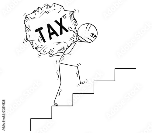 Cartoon stick drawing conceptual illustration of man or businessman carrying big piece of rock with text tax upstairs. Business concept of stress from tax.