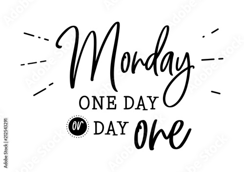 monday day one motivation phrase