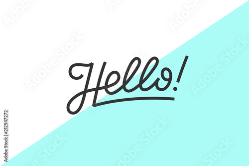 Hello. Lettering for banner, poster and sticker concept with text Hello. Icon message Hello on white background. Calligraphic simple logo for banner, poster, web. Vector Illustration