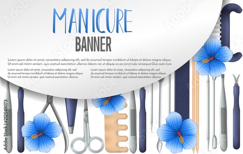 Manicure vector banner design with realistic manicure equipment and hibiscus flowers. Mesh gradient object of scissors,nail file,polish,brush,cuticle nipper,orangewood stick. Nail care salon label