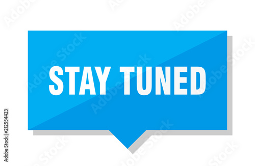 stay tuned price tag