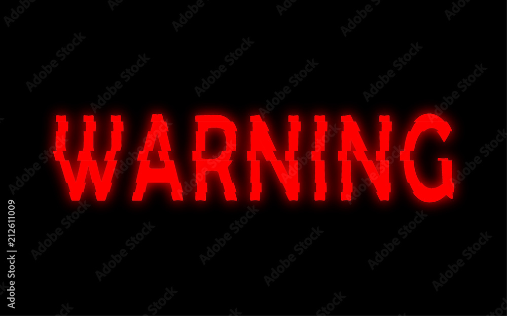 Warning glitch text. Anaglyph 3D effect. Technological retro background. Vector illustration. Creative web template. Flyer, poster layout. Computer program, console screen, retro arcade Warning glitch text. Anaglyph 3D effect. Technological retro background. Vector illustration. Creative web template. Flyer, poster layout. Computer program, console screen, retro arcade