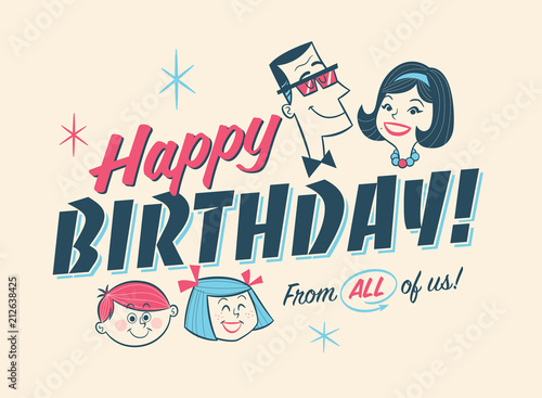 Vintage Style Birthday Card - Happy Birthday From All of us! 