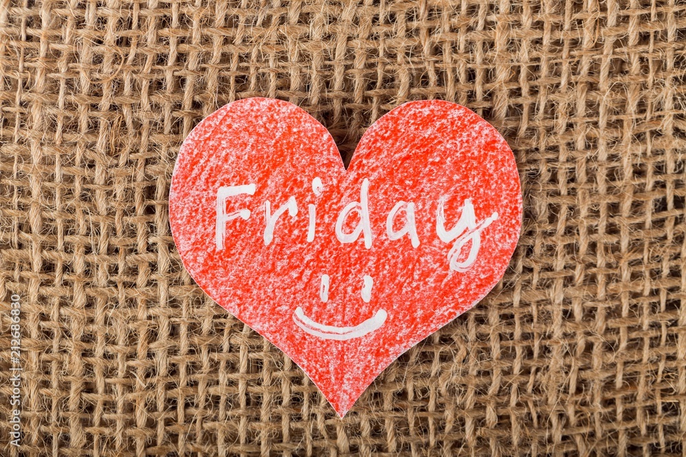 Friday. Friday.
